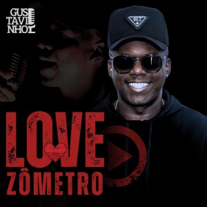 Gustavinho的專輯Lovezômetro