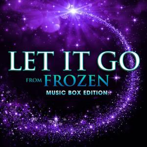 收聽Hollywood Movie Theme Orchestra的Let It Go (From "Frozen") [Music Box Edition]歌詞歌曲
