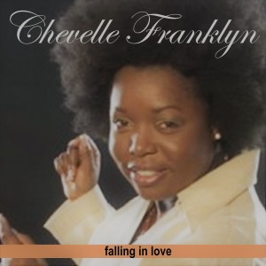 Chevelle Franklyn的专辑Falling in love
