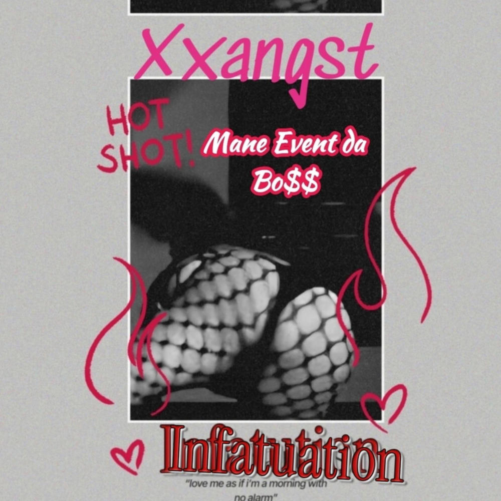 Infatuation (feat. Xxangst) (Explicit)