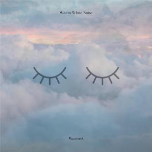 Listen to Sleep White Noise song with lyrics from Fizzonaut