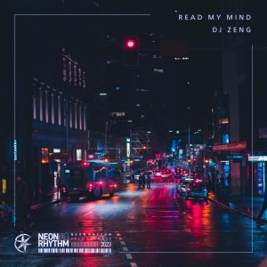 DJ Zeng的專輯Read My Mind