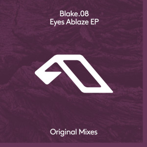 Blake.08的專輯Eyes Ablaze EP