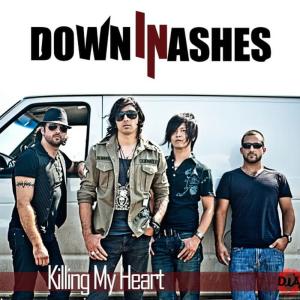 Down In Ashes的專輯Killing My Heart