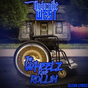 The Wheelz Keep Rollin (feat. Trap On Wheelz)