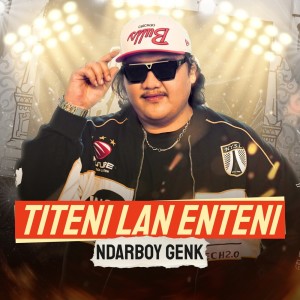 Listen to Titeni Lan Enteni song with lyrics from Ndarboy Genk