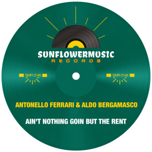Antonello Ferrari的專輯Ain't Nothing Goin But The Rent