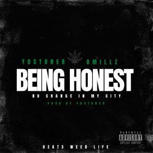 อัลบัม Being Honest (feat. Omillz) (Explicit) ศิลปิน ydstoner