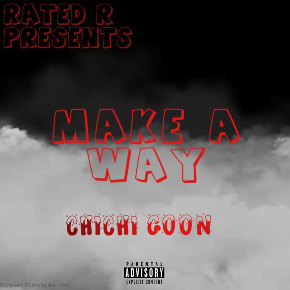 Make A Way (Explicit)