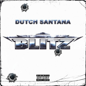 Dutch Santana的專輯Blitz