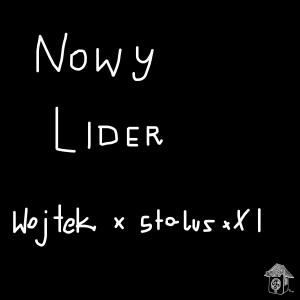 Listen to Nowy Lider (Explicit) song with lyrics from Kanciapa