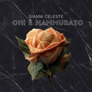 Gianni Celeste的專輯Chi è Nammurato