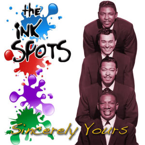 收聽The Ink Spots的It's All Over But The Crying歌詞歌曲
