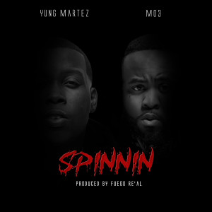 Listen to Spinnin song with lyrics from Yung Martez