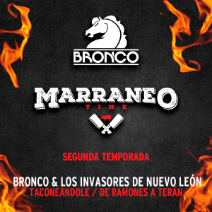 อัลบัม Taconeándole / De Ramones a Terán (Marraneo Time T2) (Acústico En Vivo 2023) ศิลปิน Bronco