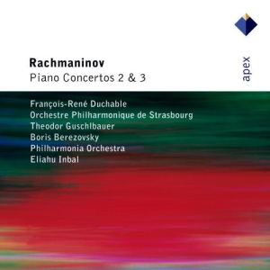 อัลบัม Rachmaninov : Piano Concertos Nos 2 & 3  -  Apex ศิลปิน François-René Duchâble