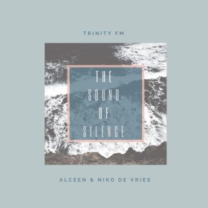 Album The Sound of Silence (Alceen & Niko de Vries Reconstruction) oleh Trinity FM