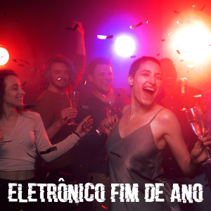 Various的專輯Eletrônico Fim de Ano (Explicit)