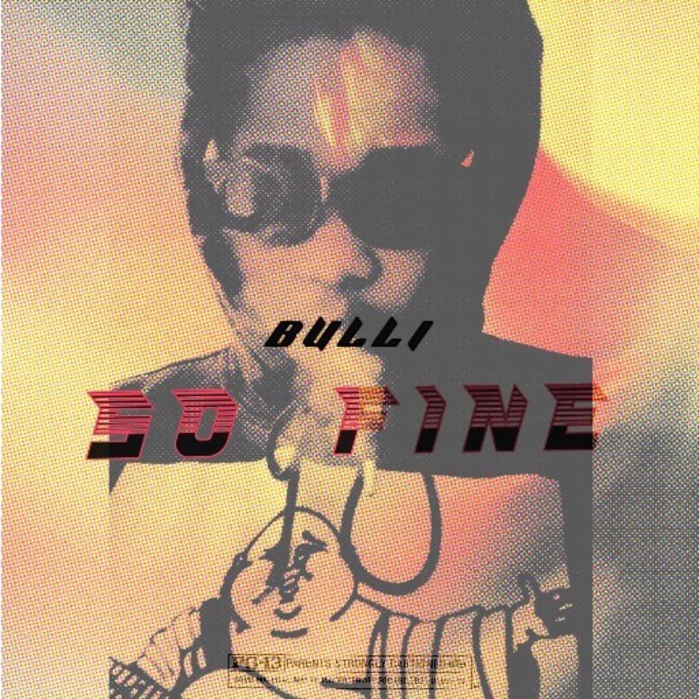 So Fine (Official Audio ) (Explicit)