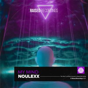 ดาวน์โหลดและฟังเพลง My Mind พร้อมเนื้อเพลงจาก Noulexx