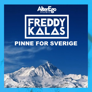 收聽Freddy Kalas的Pinne for Sverige歌詞歌曲