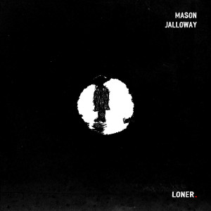 Listen to Locked (Forever) song with lyrics from Mason Jalloway