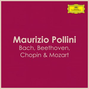 Maurizio Pollini的專輯Bach, Beethoven, Chopin & Mozart - Pollini