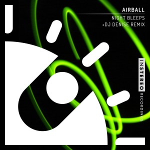 ดาวน์โหลดและฟังเพลง Night Bleeps (DJ Denise Remix) พร้อมเนื้อเพลงจาก AirBall