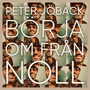 Peter Jöback的專輯Börja om från noll