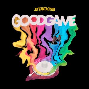 Jo.Fantasista的專輯Good Game