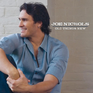 ดาวน์โหลดและฟังเพลง Gimmie That Girl พร้อมเนื้อเพลงจาก Joe Nichols