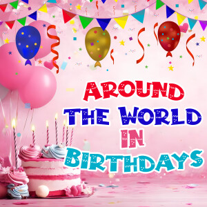 Iwan Fals & Various Artists的專輯Around the World in Birthdays