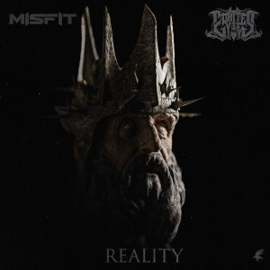 อัลบัม Reality ศิลปิน MISFIT