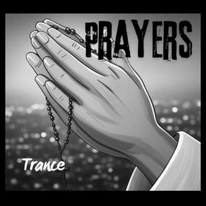 อัลบัม Prayers ศิลปิน Trance