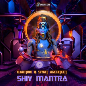 Album Shiv Mantra from Djantrix