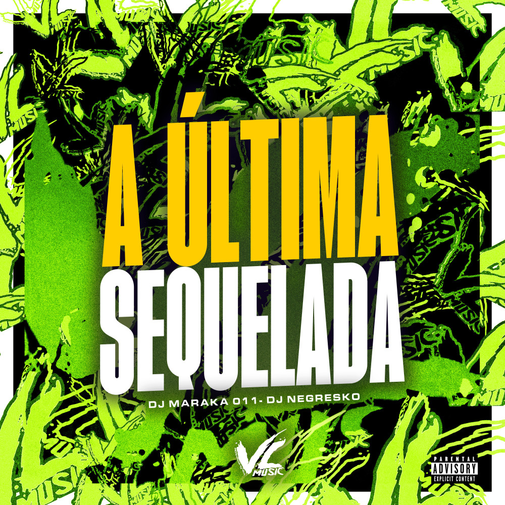 A Ultima Sequelada (Explicit)