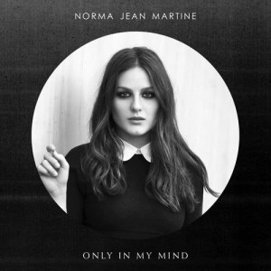 收聽Norma Jean Martine的Only In My Mind歌詞歌曲