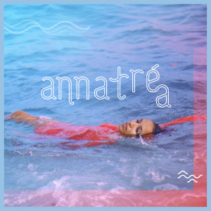 Dengarkan Ê Laiá (Até Parar de Chover) lagu dari Anna Tréa dengan lirik