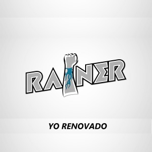อัลบัม Yo Renovado ศิลปิน Rainer