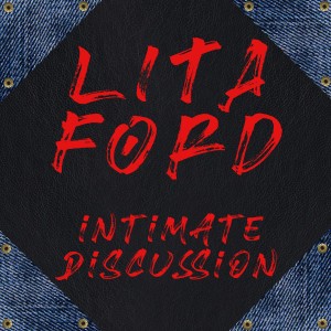 Album Intimate Discussion oleh Lita Ford