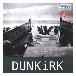 Banda de Música da Força Aérea Portuguesa的專輯New Compositions For Concert Band 87: Dunkirk