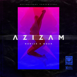 Album Azizam (Explicit) oleh Noah