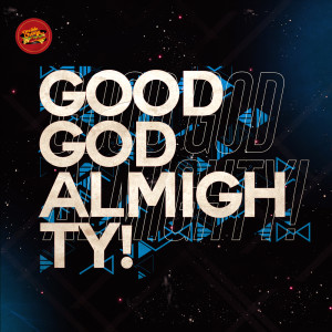 Album Good God Almighty! from Luyo