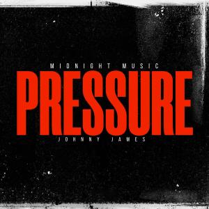 Album Pressure oleh Johnny James