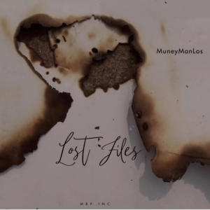 Muneymanlos的專輯LOST FILES (Explicit)
