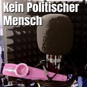 Album Kein Politischer Mensch from 