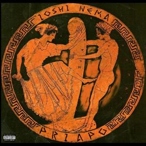 收聽Nema的Priapo (feat. ioshi) (Explicit)歌詞歌曲