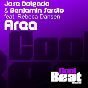 ดาวน์โหลดและฟังเพลง Area (Kike Bronchal Remix) พร้อมเนื้อเพลงจาก Jose Delgado