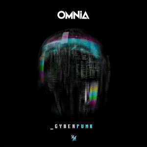 收听Omnia的CYBERPUNK歌词歌曲