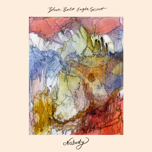 收聽Black Belt Eagle Scout的Nobody歌詞歌曲